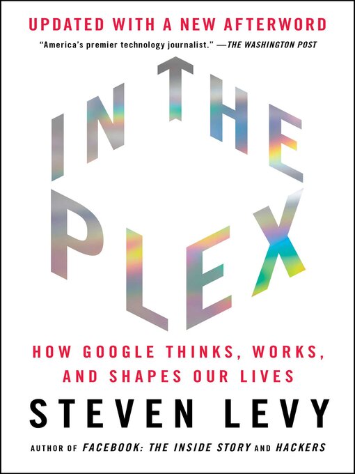 Title details for In the Plex by Steven Levy - Available
